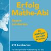 Erfolg im Mathe-Abi Bayern Lernkarten