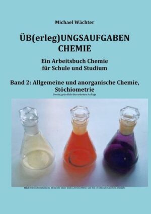 Üb(erleg)ungsaufgaben Chemie / Übungsaufgaben Chemie - Allgemeine und Anorganische Chemie