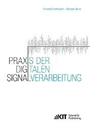 Praxis der Digitalen Signalverarbeitung