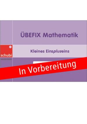 Übefix Mathematik. Rechnen bis 20