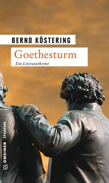 Goethesturm / Goethe-Trilogie Bd.3
