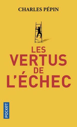 Les Vertus de l'échec