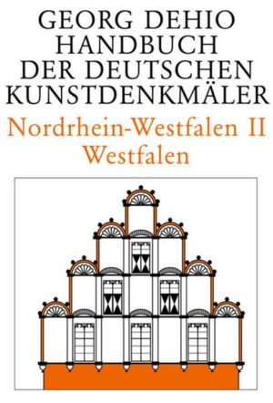 Dehio - Handbuch der deutschen Kunstdenkmäler / Nordrhein-Westfalen II