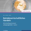 Betriebswirtschaftliches Handeln - Profil Finanz