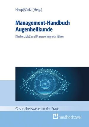Management-Handbuch Augenheilkunde