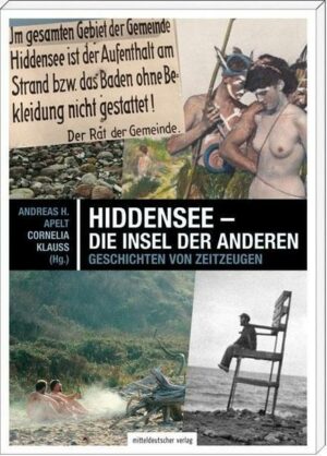 Hiddensee – die Insel der Anderen
