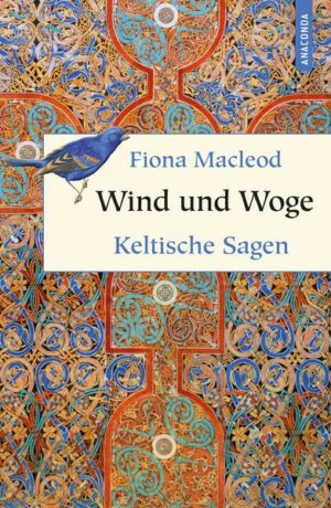 Wind und Woge - Keltische Sagen