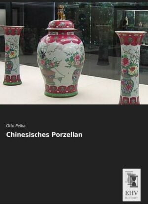 Chinesisches Porzellan