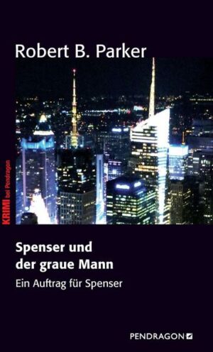 Spenser und der Graue Mann