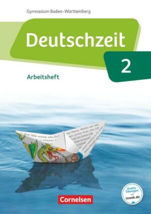 Deutschzeit Band 2: 6. Schuljahr - Baden-Württemberg - Arbeitsheft mit Lösungen