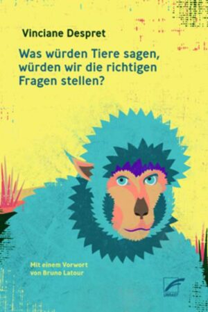 Was würden Tiere sagen