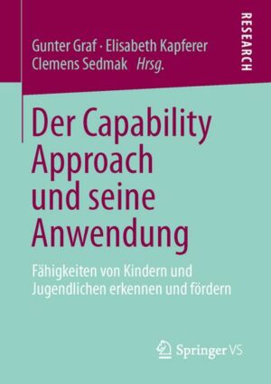 Der Capability Approach und seine Anwendung