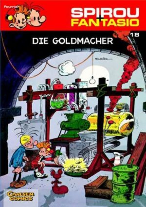 Spirou und Fantasio 18: Die Goldmacher