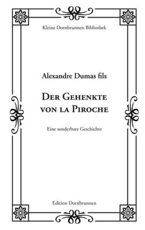 Der Gehenkte von la Piroche