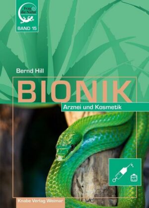 Bionik – Arznei und Kosmetik