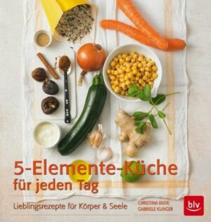 5-Elemente-Küche für jeden Tag