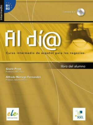 Al día - Nivel intermedio. Kursbuch mit Audio-CD