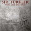 Sir.. Türkler