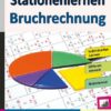 Stationenlernen Bruchrechnung