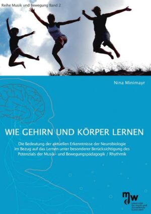 Wie Gehirn und Körper lernen