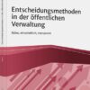 Entscheidungsmethoden in der öffentlichen Verwaltung
