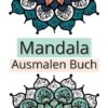 Mandala  Ausmalen  Buch