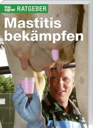 Mastitis bekämpfen