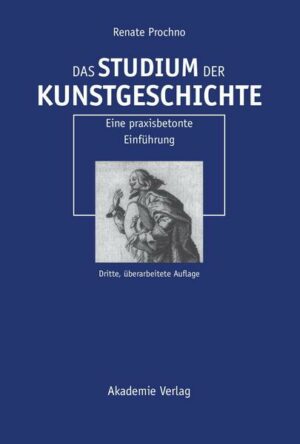 Das Studium der Kunstgeschichte