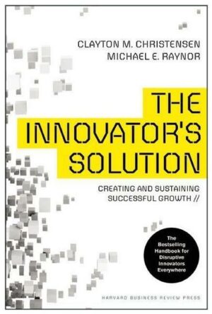 Innovator's Solution