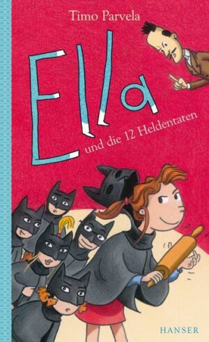 Ella und die 12 Heldentaten / Ella Bd.12