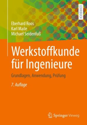 Werkstoffkunde für Ingenieure