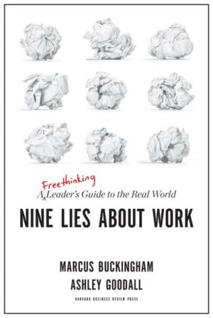 Nine Lies about Work