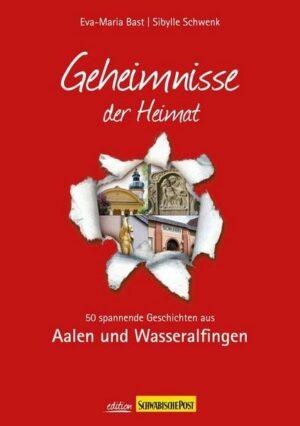 Aalen; Geheimnisse der Heimat