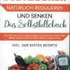 Blutzucker natürlich regulieren und senken