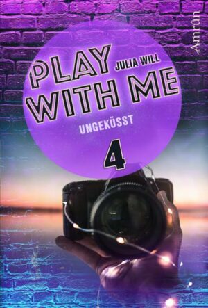 Play with me 4: Ungeküsst