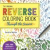 Reverse Coloring Book: Through the Seasons