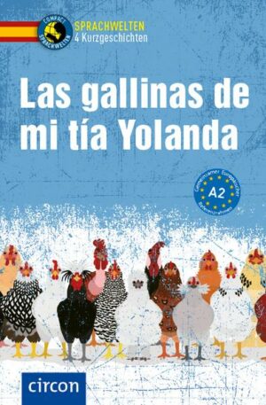 Las gallinas de mi tía Yolanda