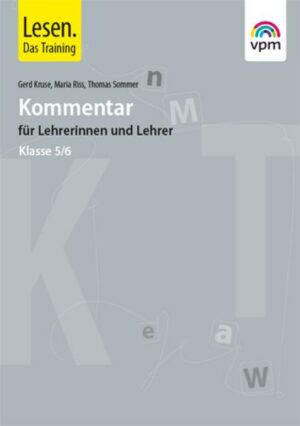 Lesen. Das Training - Neubearbeitung. Lesefertigkeiten - Lesegeläufigkeiten - Lesestrategien. Lehrerband mit Audio-CD I. 5./6. Klasse