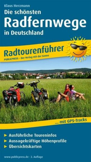 Die schönsten Radfernwege in Deutschland