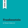 Frankenstein by Mary Shelley (Book Analysis)