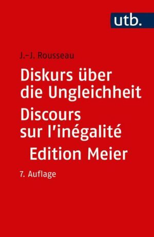 Diskurs über die Ungleichheit Discours sur l'inégalité