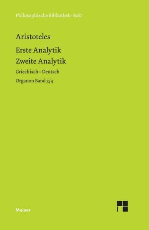 Erste Analytik. Zweite Analytik