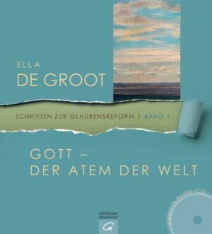 Gott - Der Atem der Welt