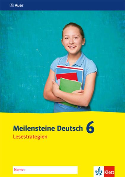 Meilensteine Deutsch Lesen 6. Klasse