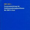 EBM 2021- Zusammenstellung der Gebührenordnungspositionen des EBM in Euro