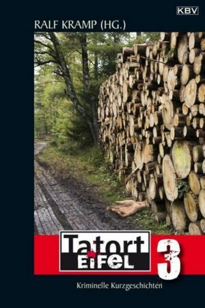 Tatort Eifel Bd.3