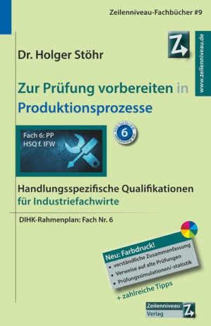 Zur Prüfung vorbereiten in Produktionsprozesse