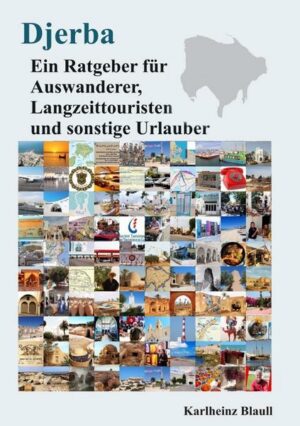 Djerba - Ein Ratgeber für Auswanderer