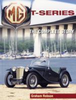 MG T-Series: The Complete Story