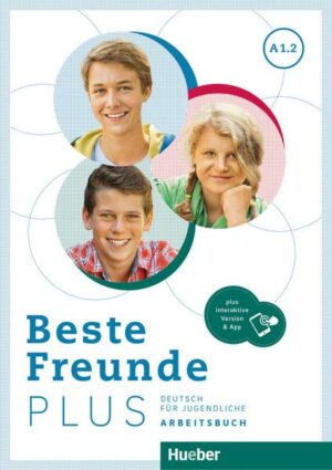 Beste Freunde PLUS A1.2. Arbeitsbuch plus interaktive Version